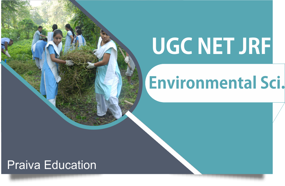 UGC NET JRF Environmental Science